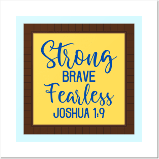 Strong Brave Fearless Bible Verse Posters and Art